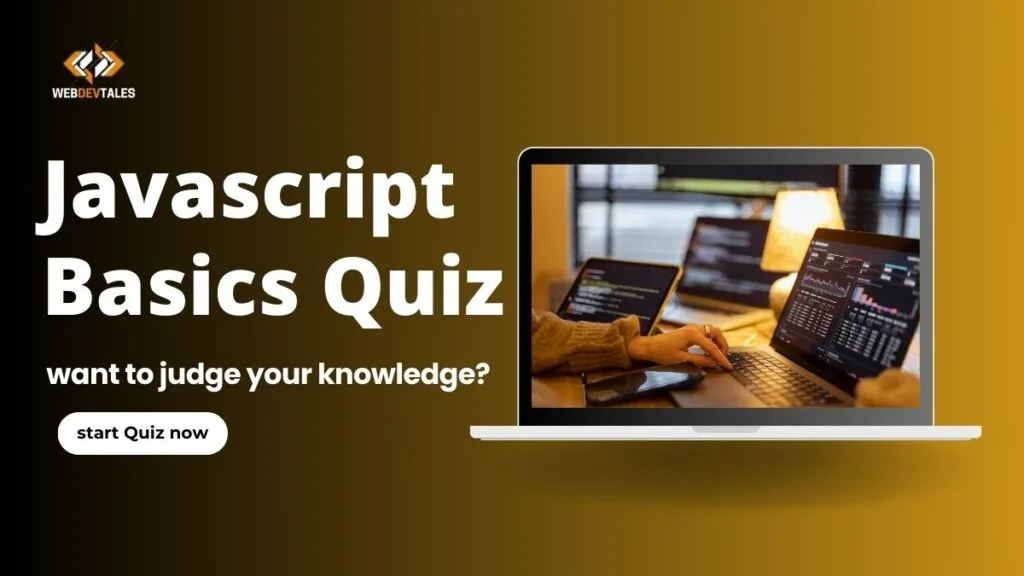 Javascript Basics Quiz