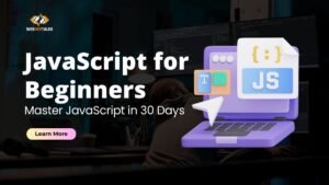 Read more about the article JavaScript for Beginners: Master JavaScript in 30 Days