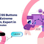 2024 CSS Buttons: Aurora Extreme Button, Expert in 5 Minutes