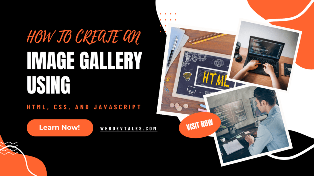 How to Create an Image Gallery using HTML, CSS, and JavaScript