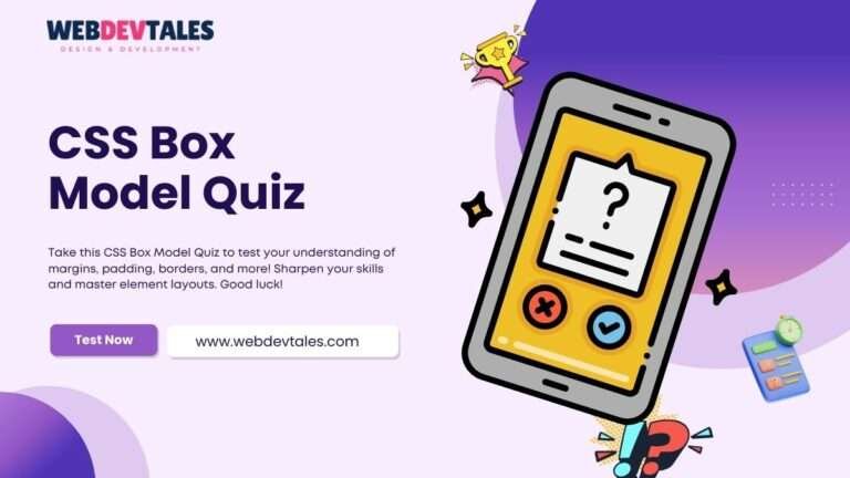 CSS Box Model Quiz